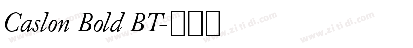 Caslon Bold BT字体转换
